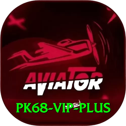 pk68 vip Plus Edition v4.7.6 - 2